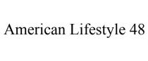 AMERICAN LIFESTYLE 48