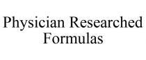 PHYSICIAN RESEARCHED FORMULAS