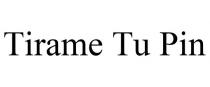 TIRAME TU PIN