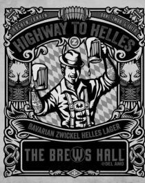 ROCKEN-FUNKEN OANS, ZWOA, G'SUFFA HIGHWAY TO HELLES Z BAVARIAN ZWICKEL HELLES LAGER THE BREWS HALL @ DEL AMO