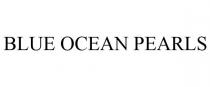 BLUE OCEAN PEARLS