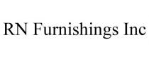 RN FURNISHINGS INC