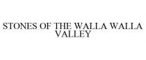 STONES OF THE WALLA WALLA VALLEY