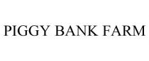 PIGGY BANK FARM