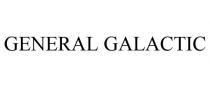 GENERAL GALACTIC