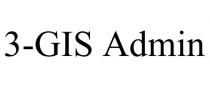 3-GIS ADMIN