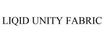 LIQID UNITY FABRIC