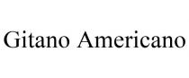 GITANO AMERICANO