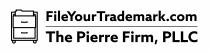 FILEYOURTRADEMARK.COM THE PIERRE FIRM PLLC