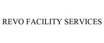 REVO FACILITY SERVICES