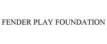 FENDER PLAY FOUNDATION