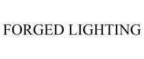 FORGED LIGHTING