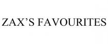 ZAX'S FAVOURITES