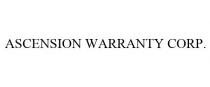 ASCENSION WARRANTY CORP.