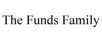 THE FUNDS FAMILY