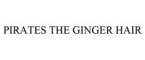 PIRATES THE GINGER HAIR