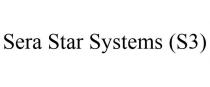 SERA STAR SYSTEMS (S3)