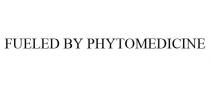FUELED BY PHYTOMEDICINE