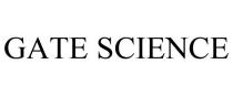 GATE SCIENCE
