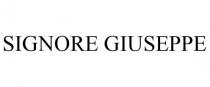 SIGNORE GIUSEPPE