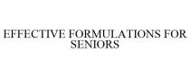 EFFECTIVE FORMULATIONS FOR SENIORS