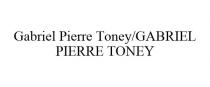 GABRIEL PIERRE TONEY/GABRIEL PIERRE TONEY