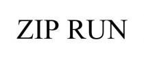 ZIP RUN