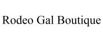 RODEO GAL BOUTIQUE