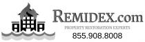 REMIDEX.COM PROPERTY RESTORATION EXPERTS 855.908.8008