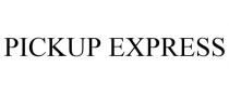 PICKUP EXPRESS