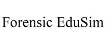 FORENSIC EDUSIM