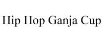 HIP HOP GANJA CUP