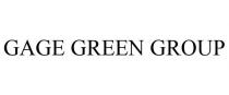 GAGE GREEN GROUP