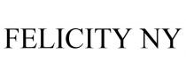 FELICITY NY