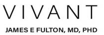 VIVANT JAMES E FULTON, MD, PHD