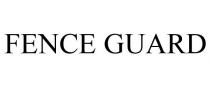 FENCE GUARD
