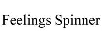FEELINGS SPINNER
