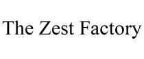THE ZEST FACTORY