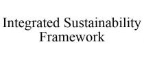 INTEGRATED SUSTAINABILITY FRAMEWORK