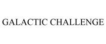 GALACTIC CHALLENGE