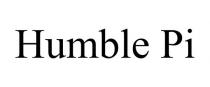 HUMBLE PI