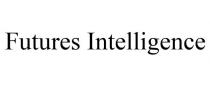 FUTURES INTELLIGENCE