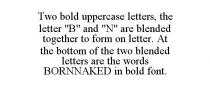 TWO BOLD UPPERCASE LETTERS, THE LETTER 
