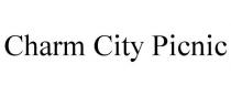 CHARM CITY PICNIC