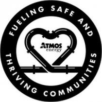FUELING SAFE AND THRIVING COMMUNITIES ATMOS ENERGY