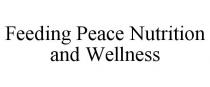 FEEDING PEACE NUTRITION AND WELLNESS