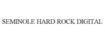 SEMINOLE HARD ROCK DIGITAL