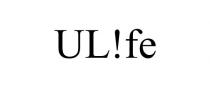 UL!FE
