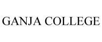 GANJA COLLEGE