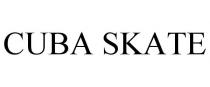 CUBA SKATE